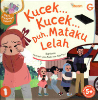 Image of Kucek...kucek...duh, mataku lelah